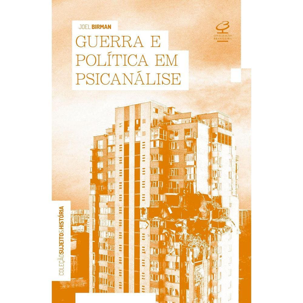 Guerra E Política Em Psicanálise