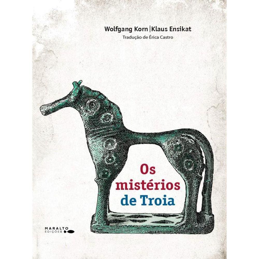 Os Mistérios De Troia