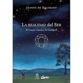 Livro Gaia Ediciones La realidad del ser: El Cuarto Camino de
