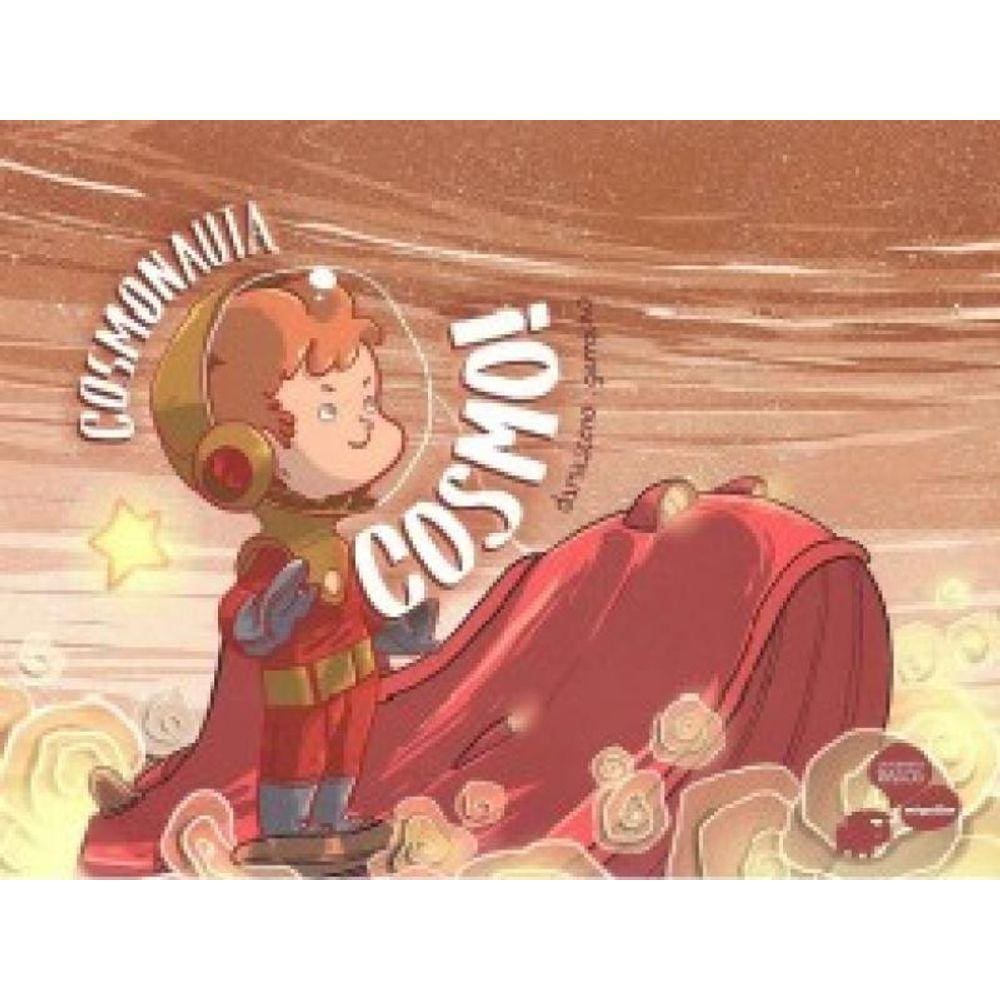 Cosmonauta Cosmo!