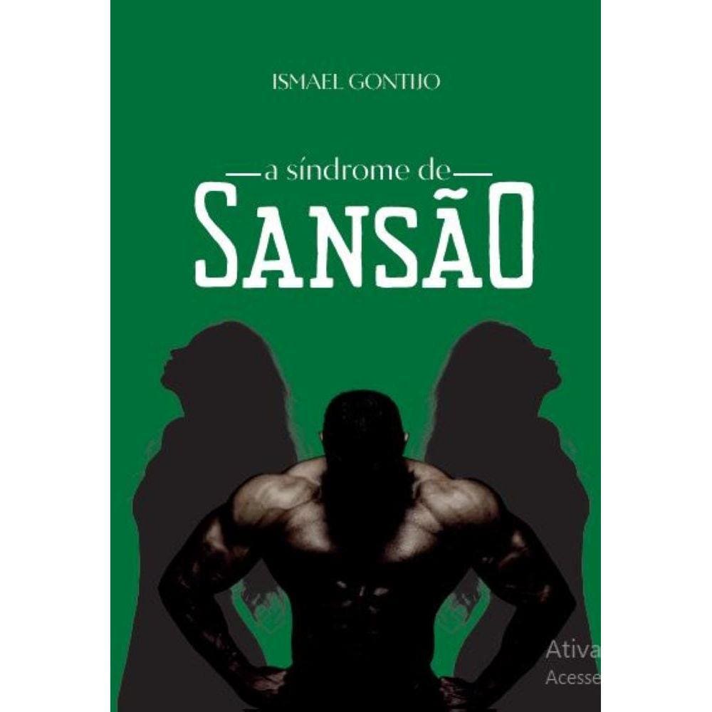 A Sindrome De Sansão