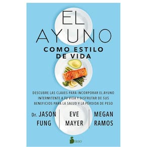 Livro El Ayuno como Estilo de Vida: incorporar intermitente