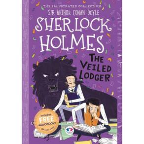 The illustrated collection - Sherlock Holmes: The veiled lodger