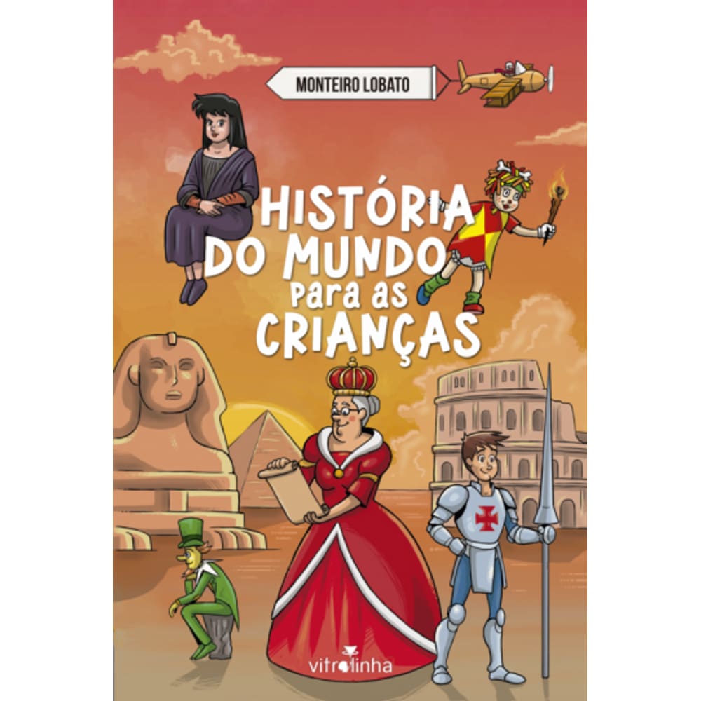 História Do Mundo Para As Crianças