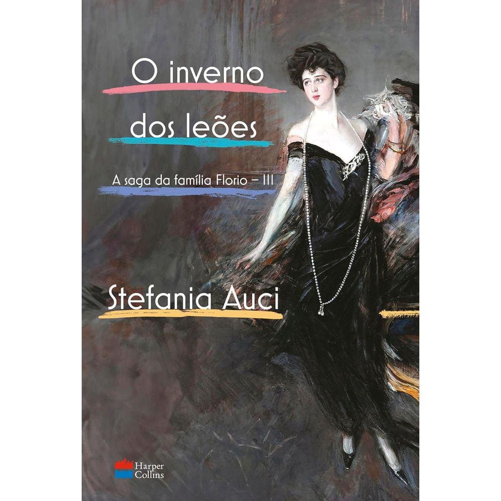 A Saga Da Família Florio - Vol 03 - O Inverno Dos Leões