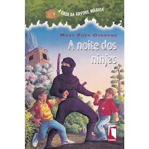 A Casa Da Arvore Mágica - 05 - A Noite Dos Ninjas
