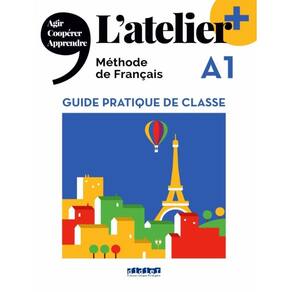 Atelier+ A1 - Guide Pedagogique - Edition 2022