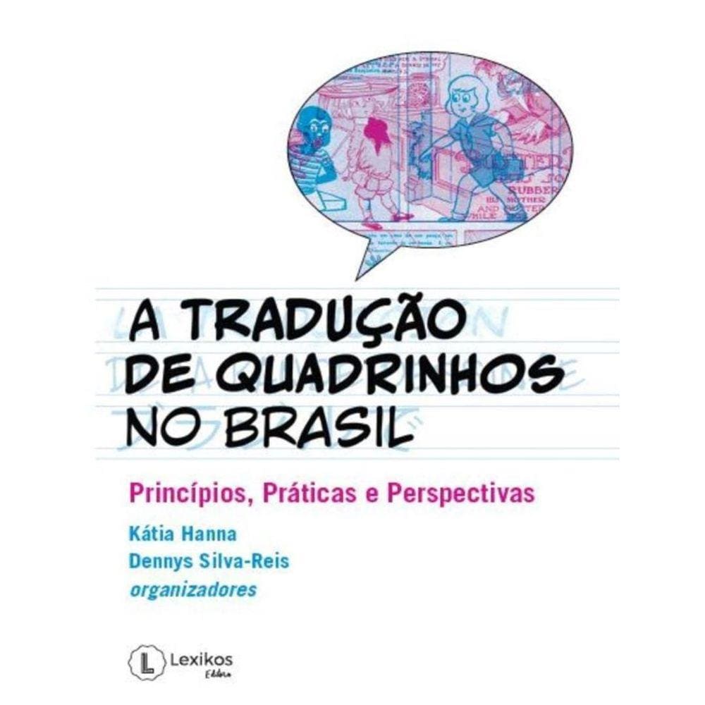 Traducao De Quadrinhos No Brasil, A
