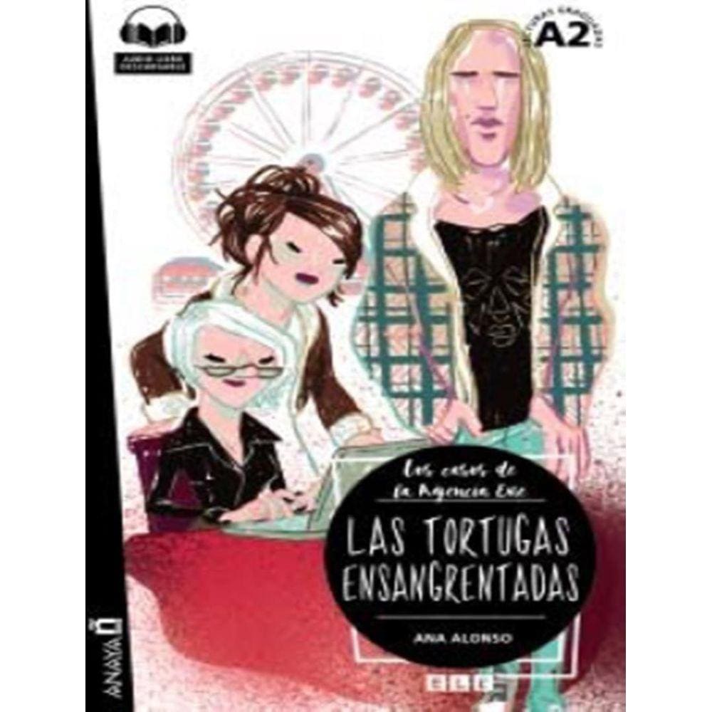 Tortugas Ensangrentadas, Las - Nivel A2