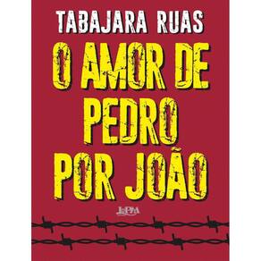 Amor De Pedro Por Joao, O