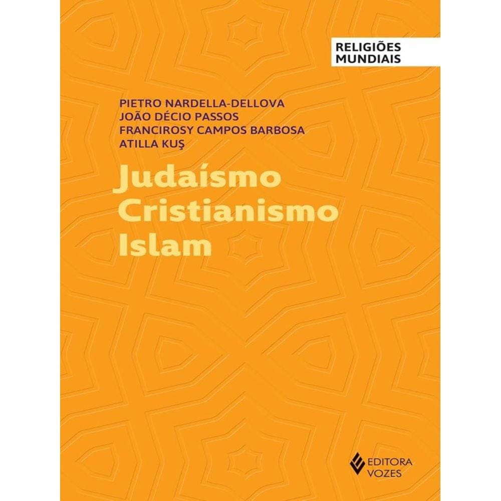 Judaismo Cristianismo Islam