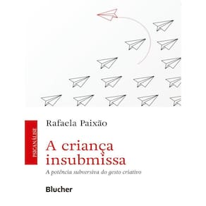 Crianca Insubmissa