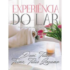 Experiencia Do Lar (Edicao Memorial)