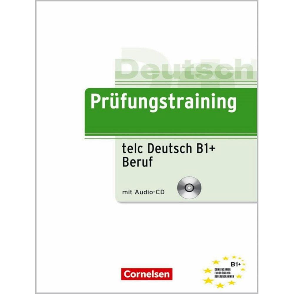 Prufungstraining Daf - B1 Telc-Test B1 + Beruf - Ubungsbuch Mit Cd