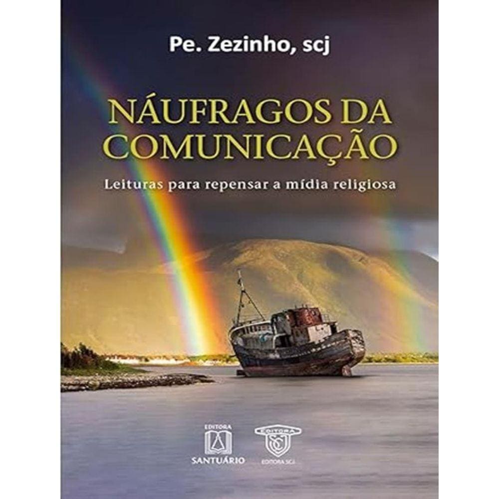 Naufragos Da Comunicacao
