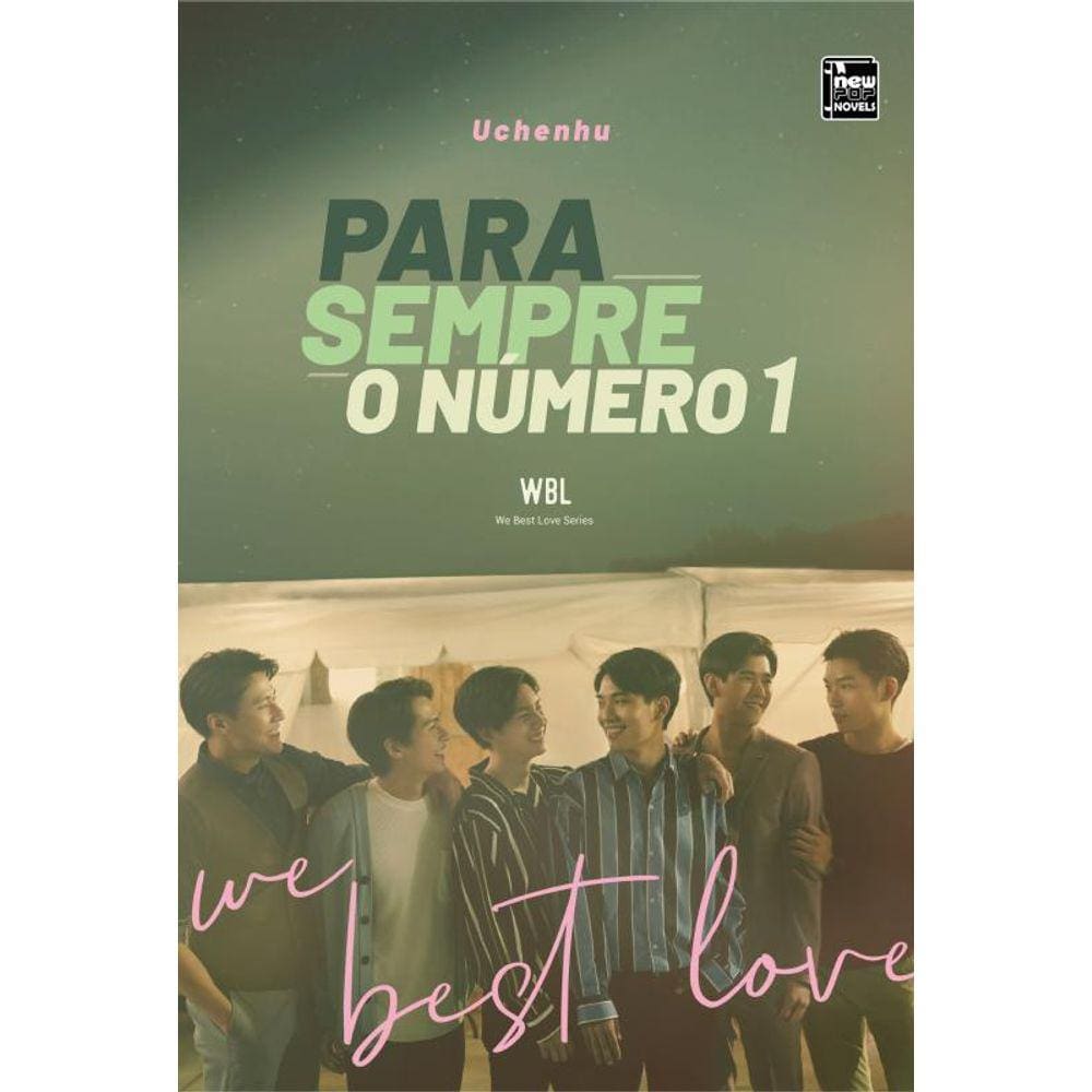 We Best Love: Para Sempre o Número 1