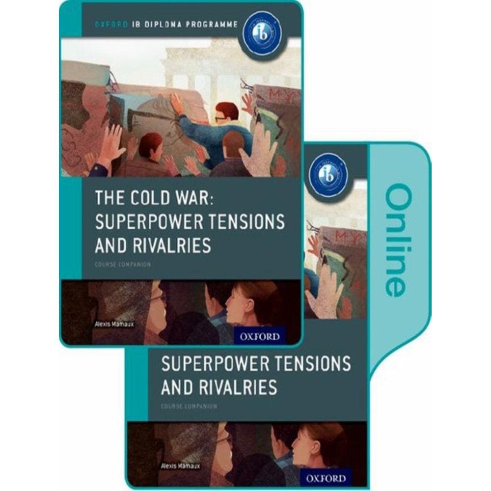 Cold War - Tensions And Rivalries - Ib History Print And Online Pack