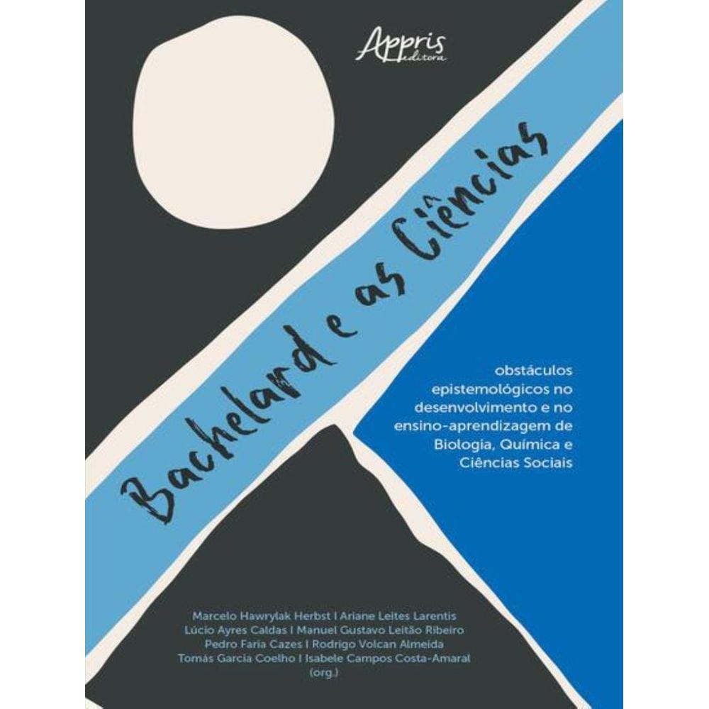 Bachelard E As Ciencias