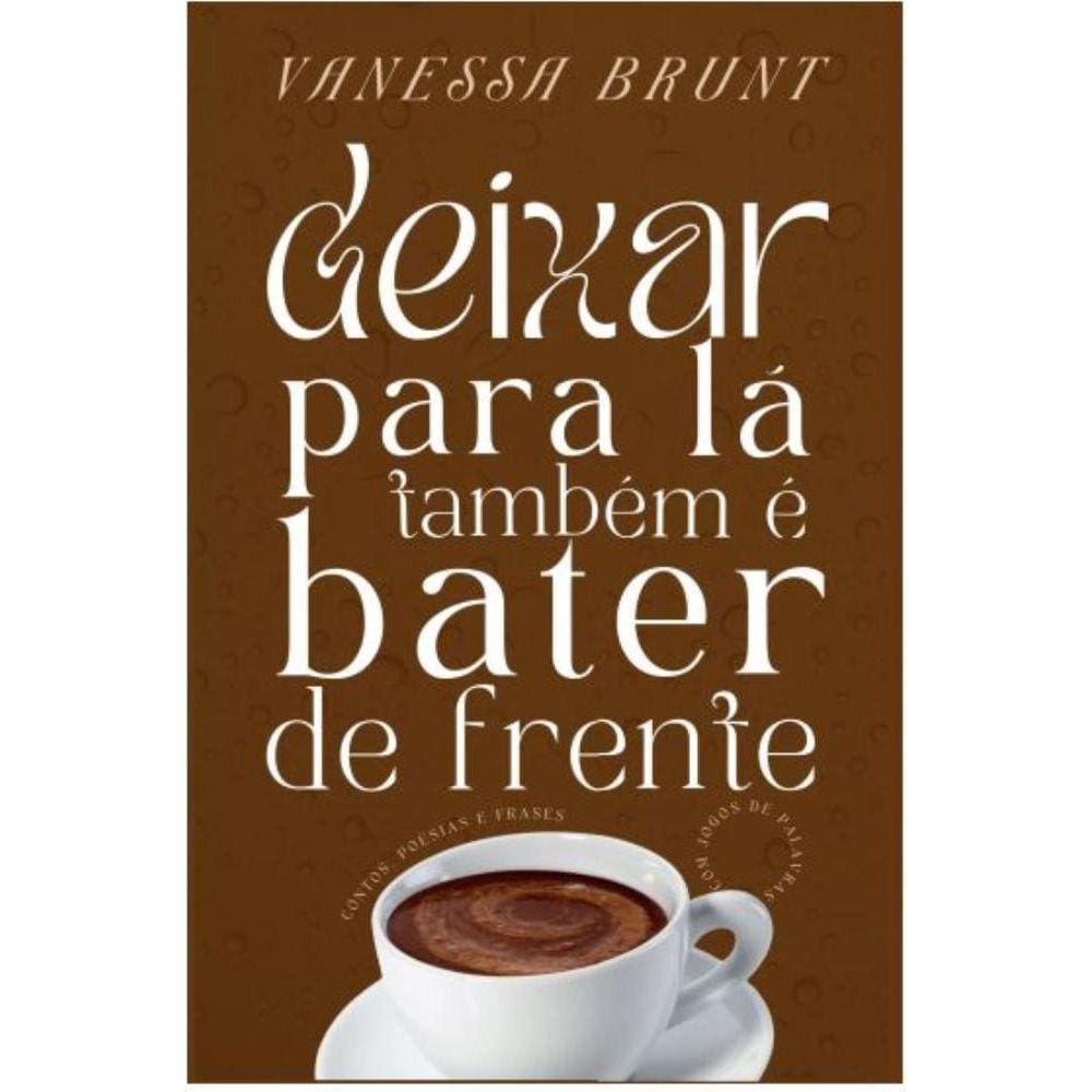 Deixar para lá também é bater de frente