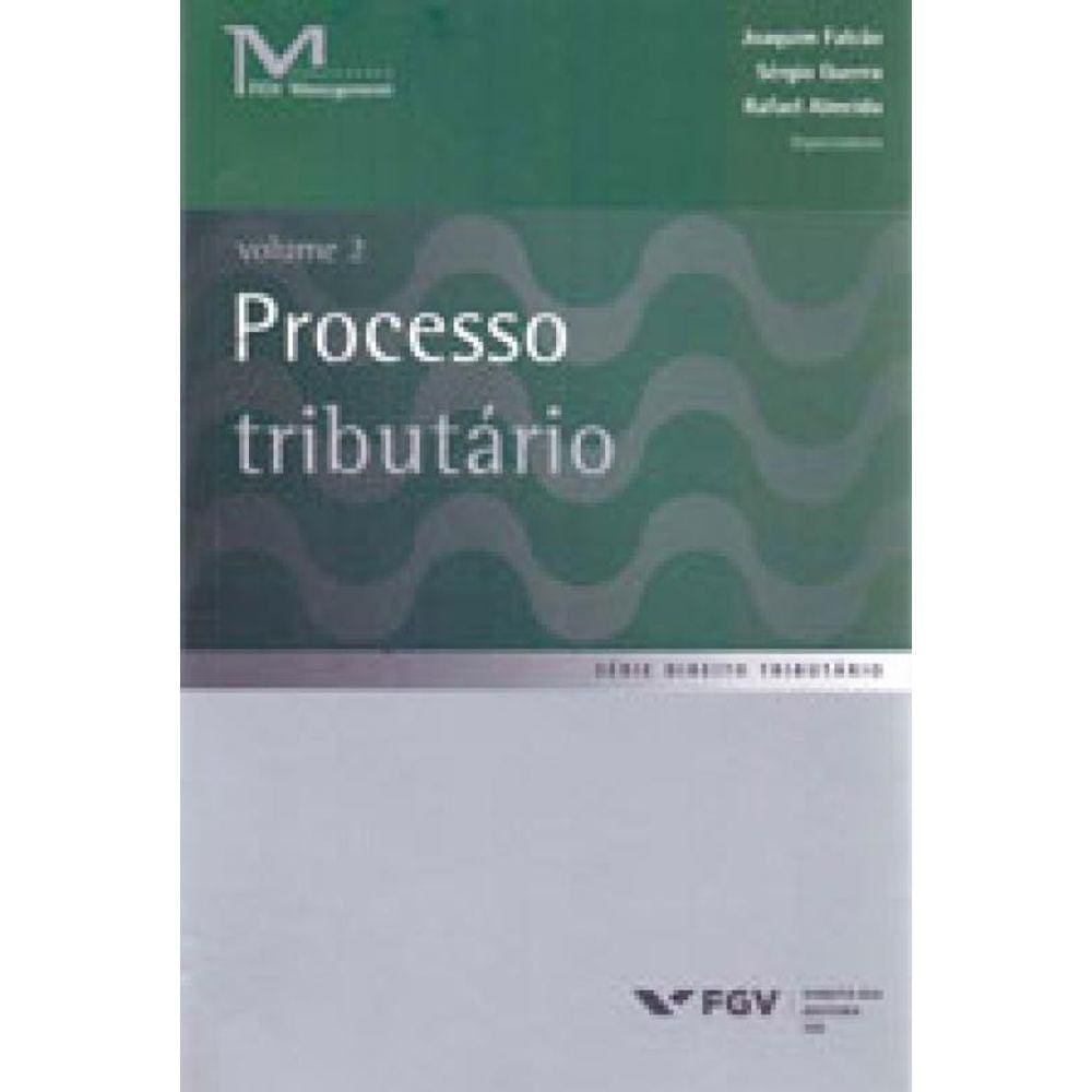 Processo Tributario - Vol. 1