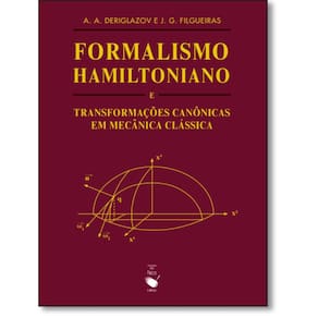 Formalismo Hamiltoniano E Transformacoes Canonicas...