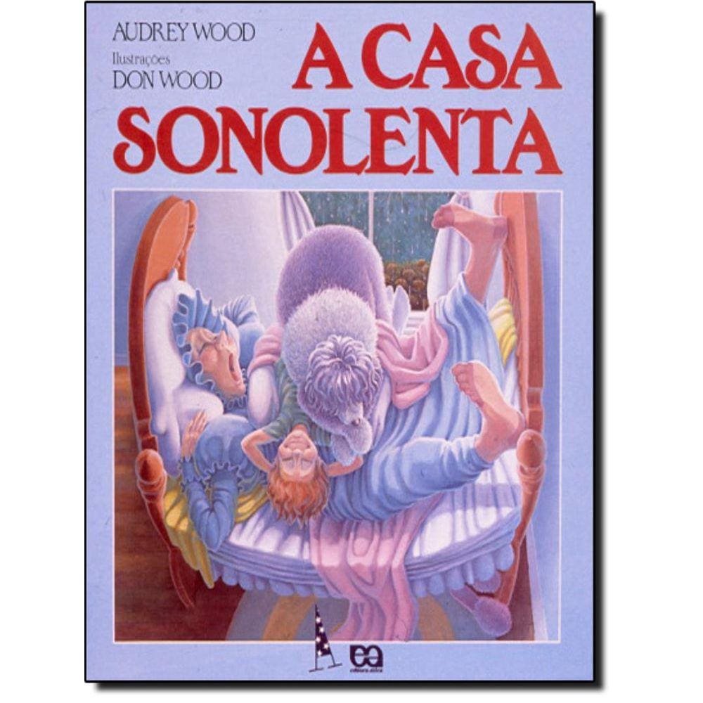 Casa Sonolenta, A