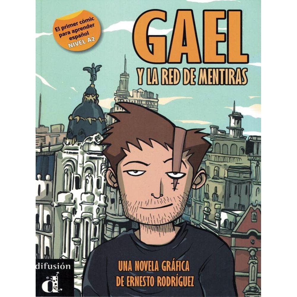 Gael Y La Red De Mentiras