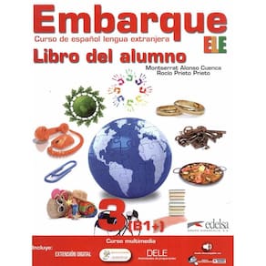 Embarque 3 - Libro Del Alumno - Incluye Extension Digital + Audio Descargable