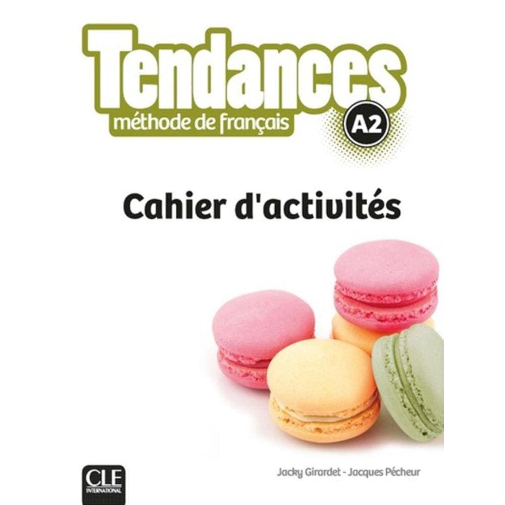 Tendances A2 - Cahier D´Exercices