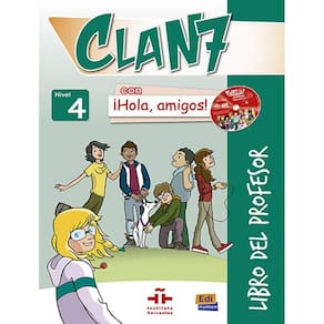 Clan 7 Con Hola, Amigos! 4 Libro Del Profesor