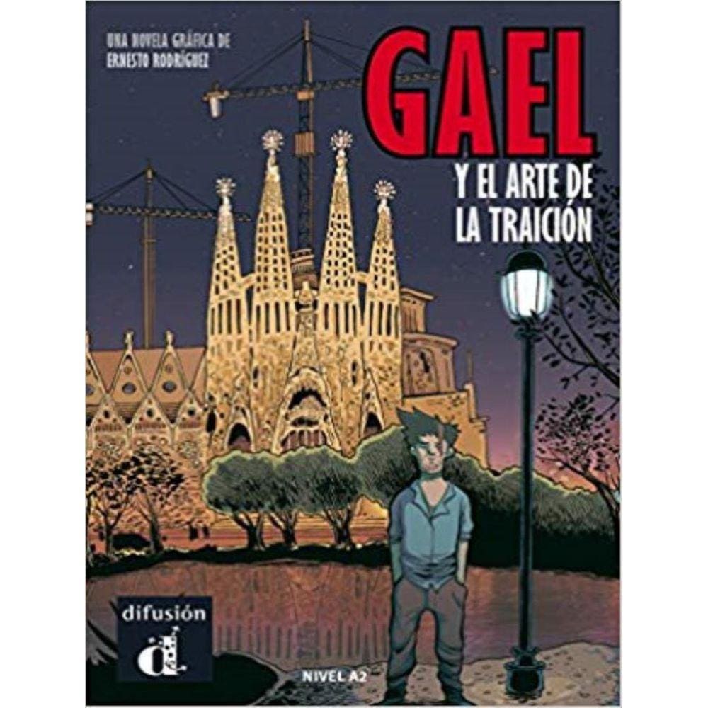 Gael Y El Arte De La Traicion