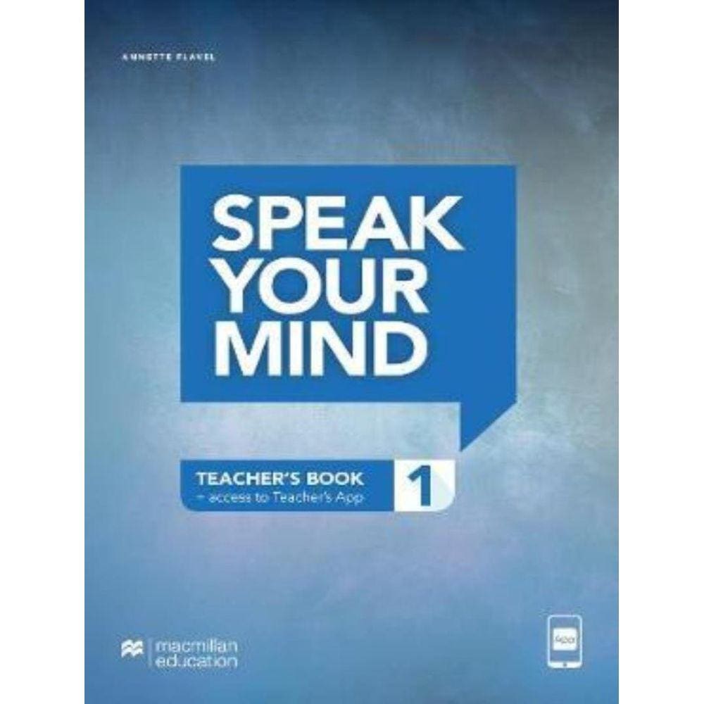 Speak Your Mind 1 Teachers Edition With App