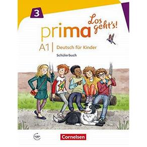 Prima - Los Geht´S! A1.3 - Deutsch Fur Kinder - Schulerbuch Mit Audios Online