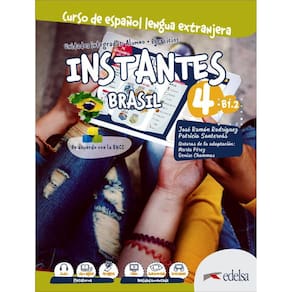 Instantes Brasil 4 B1.2 - Libro Del Alumno + Cuaderno De Ejercicios + Libro Digital