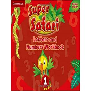 Super Safari 1 Letters And Numbers Workbook