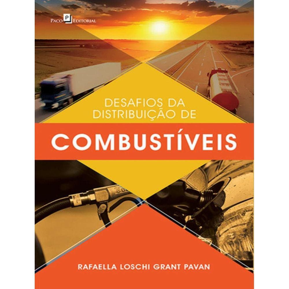 Desafios Da Distribuicao De Combustiveis