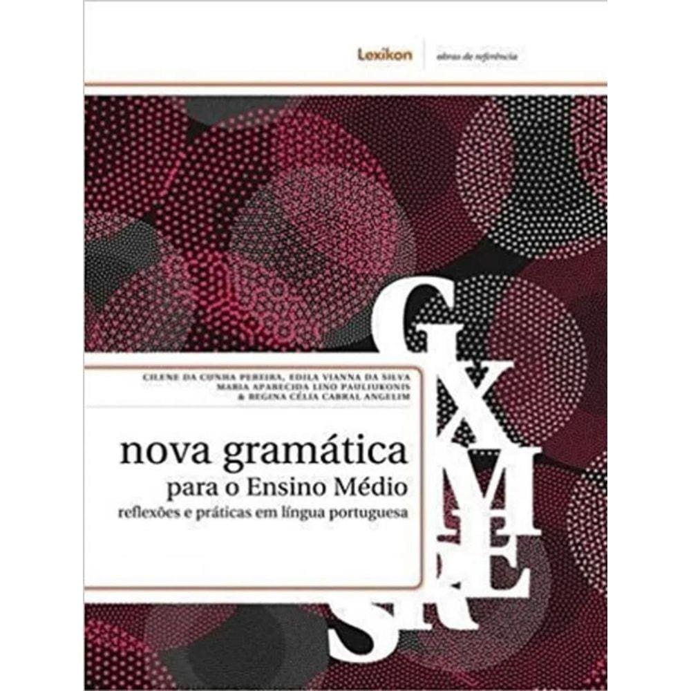 Nova Gramatica Para O Ensino Medio