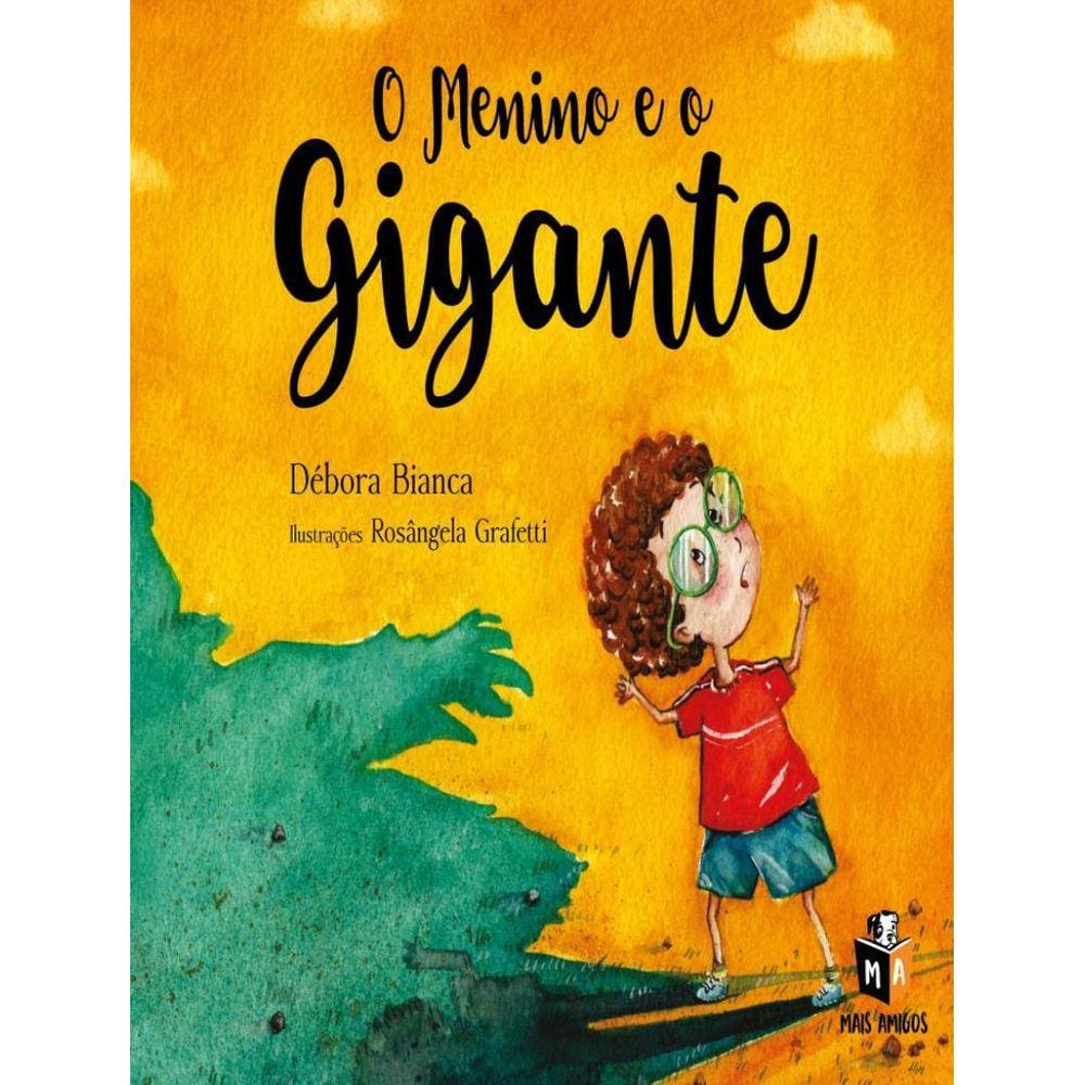 Menino E O Gigante, O