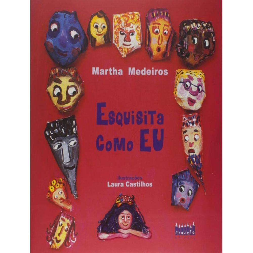 Esquisita Como Eu
