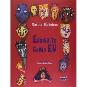 Esquisita Como Eu