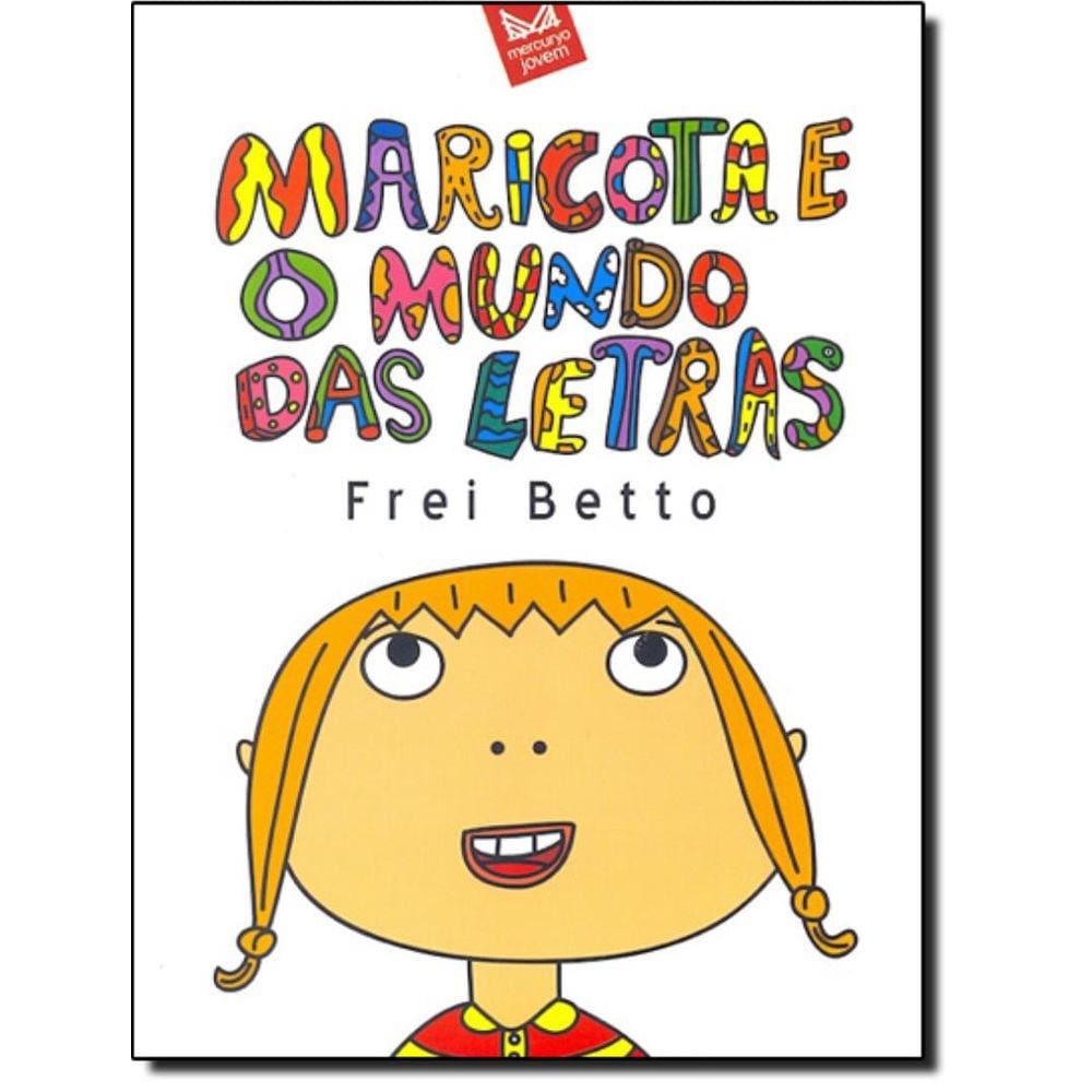 Maricota E O Mundo Das Letras