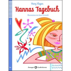 Hannas Tagebuch - Teen Eli Readers German A2 - Downloadable Multimedia