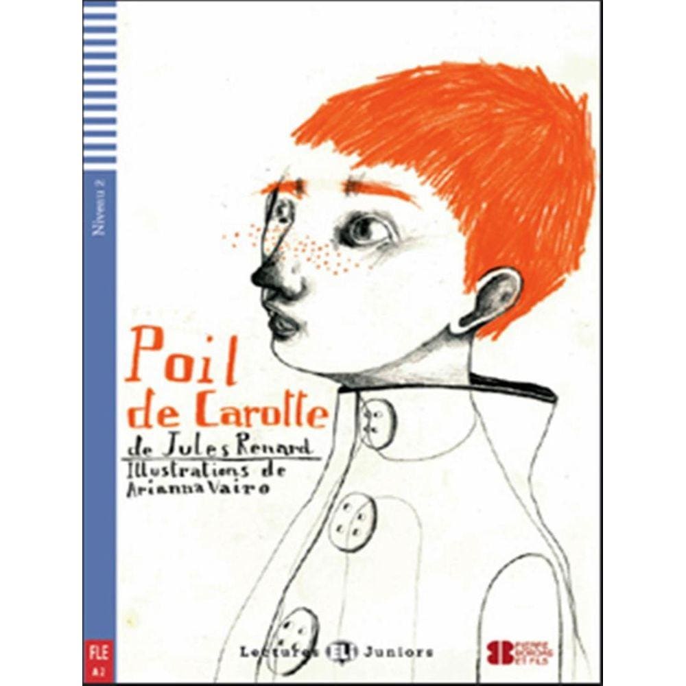 Poil De Carotte - Teen Eli Readers French A2 - Downloadable Multimedia