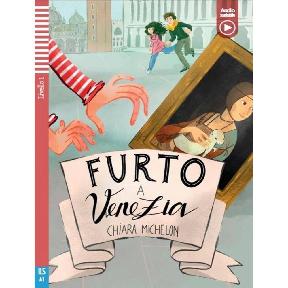 Furto A Venezia - Teen Eli Readers Italian A1 - Downloadable Multimedia