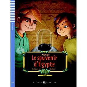 Souvenir Degypte, Le - Teen Eli Readers French A2 - Downloadable Multimedia