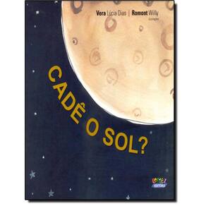 Cade O Sol?