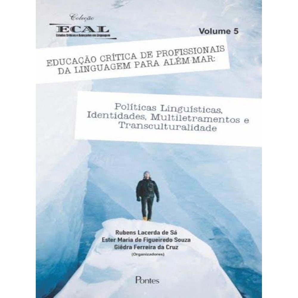 Educacao Critica De Profissionais De Linguagem Para Ale-Mar - Vol. 5