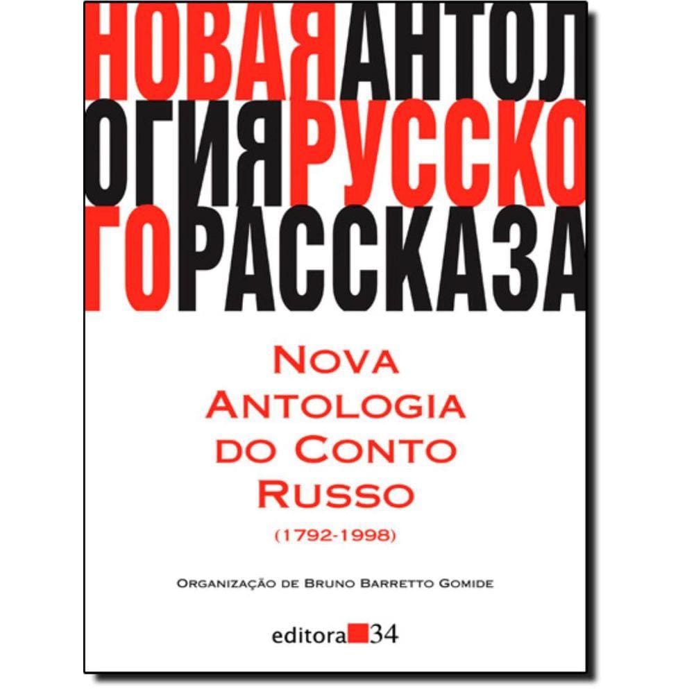 Nova Antologia Do Conto Russo - 3ª Ed