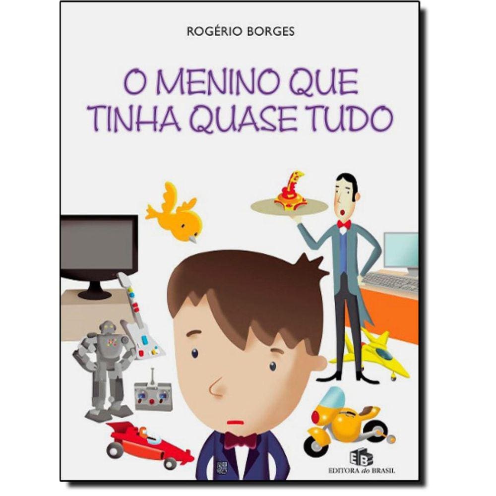 Menino Que Tinha Quase Tudo, O