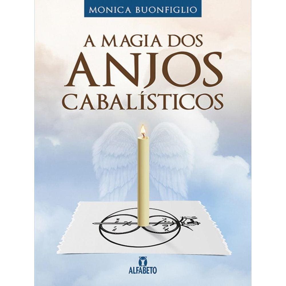 Magia Dos Anjos Cabalisticos, A